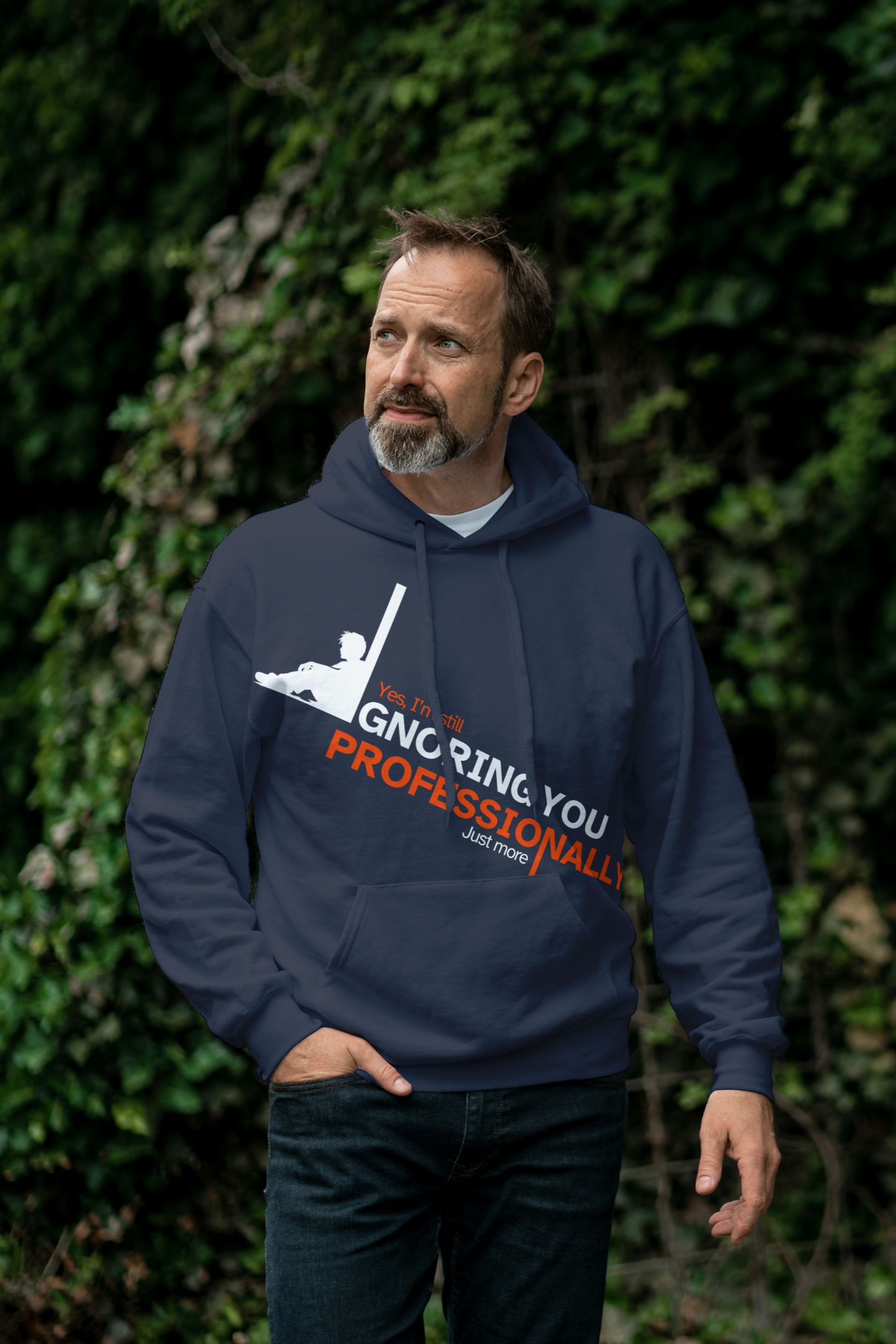 Still Ignoring You – Professional Sarcasm Funny Quote T-Shirt