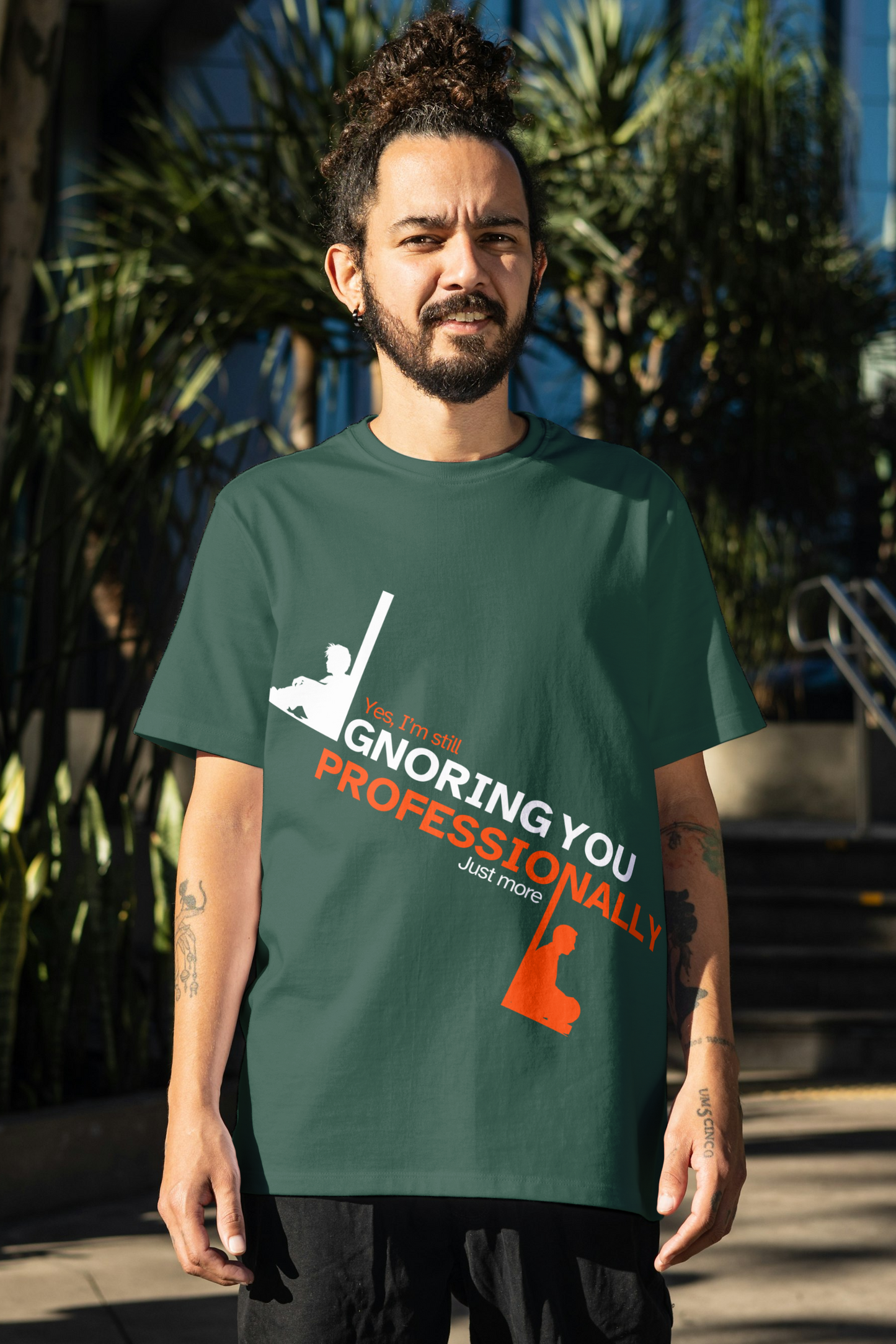 Still Ignoring You – Professional Sarcasm Funny Quote T-Shirt