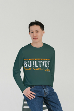 Built from Bad Decisions - Wear Your Journey with Pride