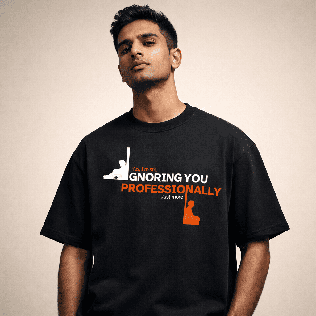 Still Ignoring You Oversized T-Shirt