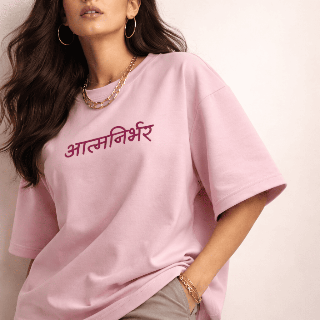 Atmanirbhar Oversized Tee